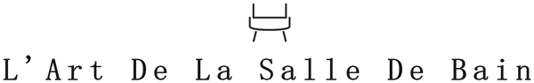 L'Art de la Salle de Bain